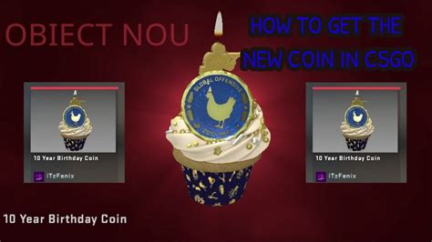 how to get 10 year birthday coin